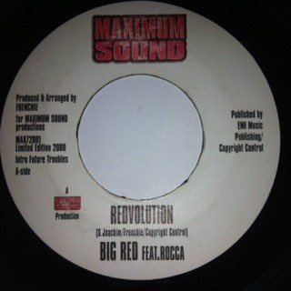 Big Red Featuring Rocca : Redvolution | Single / 7inch / 45T  |  Dancehall / Nu-roots