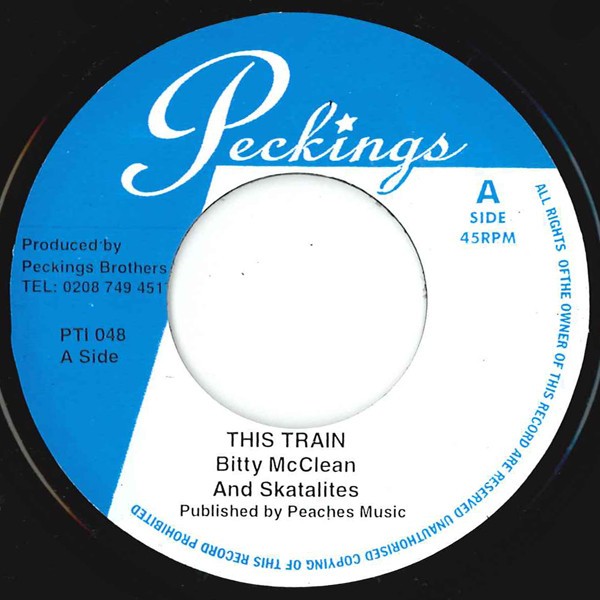 Bitty Mclean : This Train | Single / 7inch / 45T  |  Dancehall / Nu-roots
