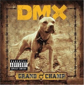 DMX : Grand Champ | LP / 33T  |  Ragga-HipHop