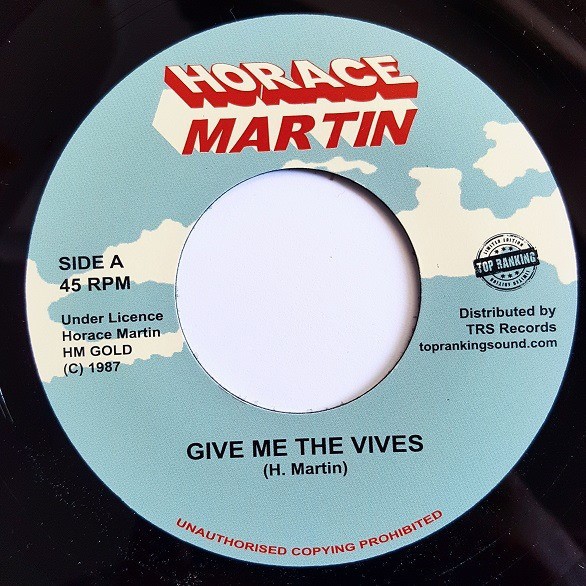 Horace Martin : Give Me The Vives | Single / 7inch / 45T  |  Oldies / Classics