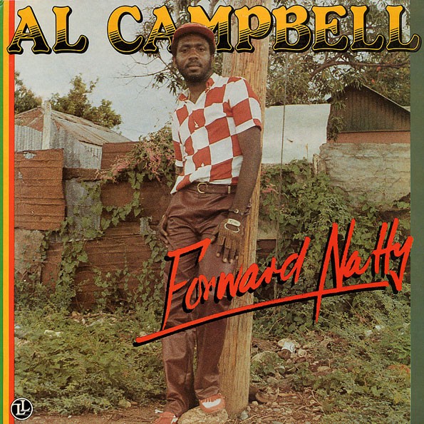 Al Campbell : Forward Natty | LP / 33T  |  Oldies / Classics