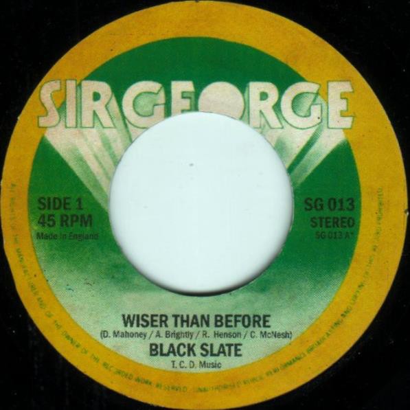 Black Slate : Wiser Than Before | Single / 7inch / 45T  |  Oldies / Classics