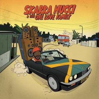 Skarra Mucci : The One Love Family | CD  |  Dancehall / Nu-roots