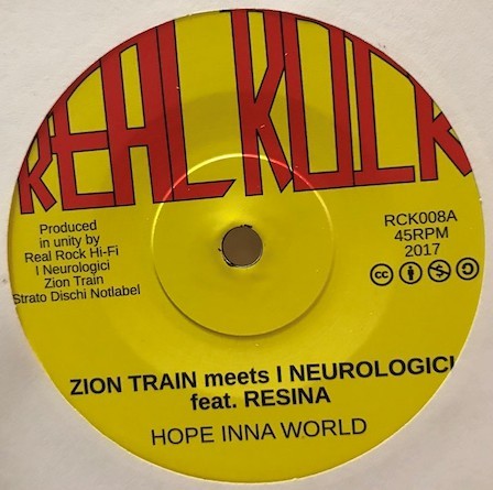 Zion Train Meets I Neurologici Feat. Resina : Hope Inna World | Single / 7inch / 45T  |  UK