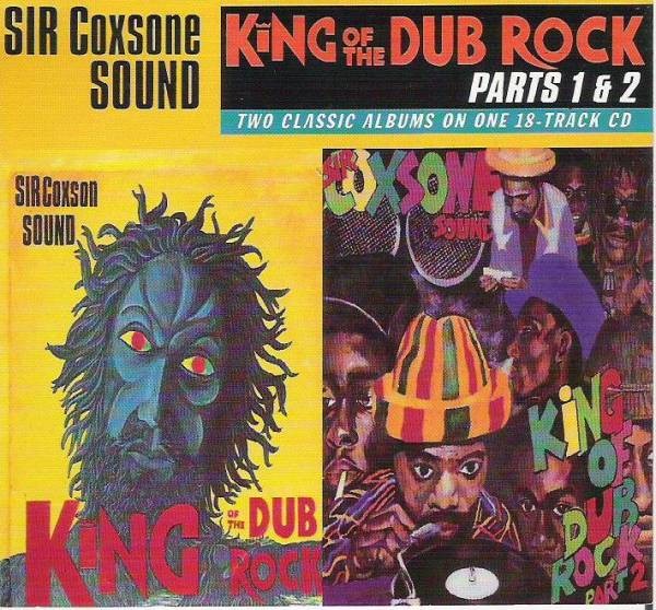 Sir Coxsone Sound : King Of The Dub Rock Part 1 & 2 | CD  |  Dancehall / Nu-roots