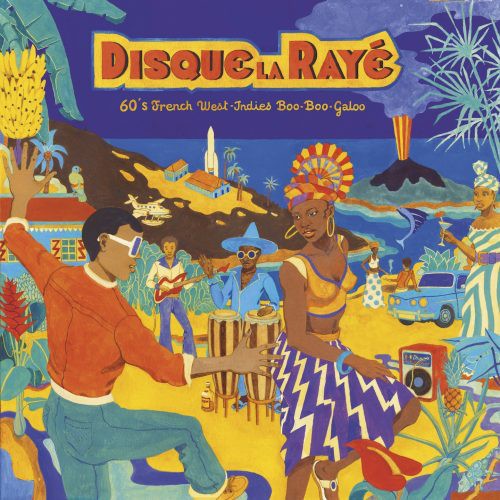Various : Disque La Rayé - 60's French West-Indies Boo-Boo-Galoo | LP / 33T  |  Oldies / Classics