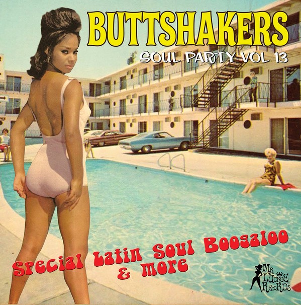 Various : Buttshakers Soul Party Vol 13 | LP / 33T  |  Afro / Funk / Latin
