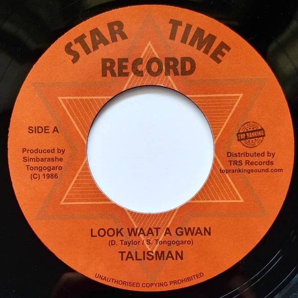 Talisman : Look Waat A Gawn | Single / 7inch / 45T  |  Oldies / Classics