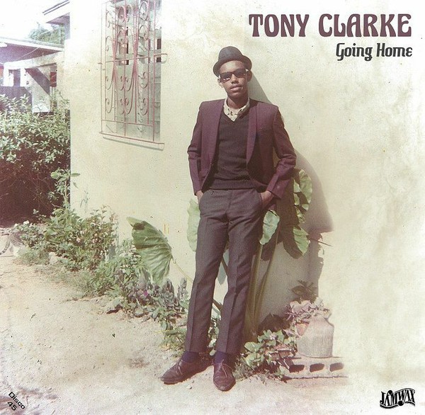 Tony Clarke : Going Home | Maxis / 12inch / 10inch  |  Oldies / Classics