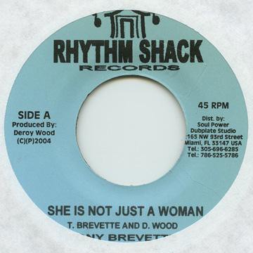 Tony Brevett : She Is Not Just A Woman | Single / 7inch / 45T  |  Oldies / Classics