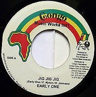 Early One : Jig Jig Jig | Single / 7inch / 45T  |  Oldies / Classics