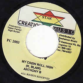 Anthony B : My Crew Roll High | Single / 7inch / 45T  |  Dancehall / Nu-roots