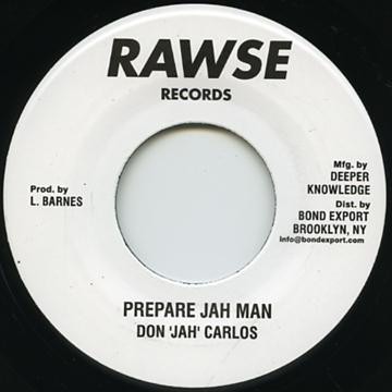 Don Carlos : Prepare Jah Man | Single / 7inch / 45T  |  UK