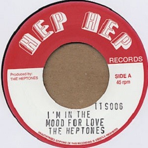 The Heptones : I'm In A Mood For Love