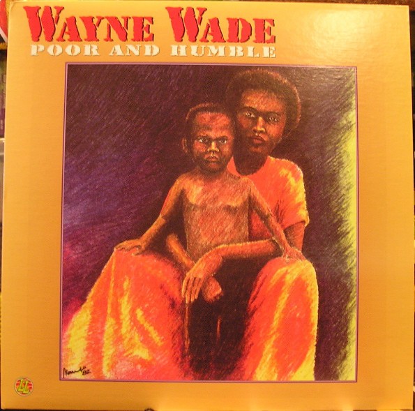 Wayne Wade : Poor And Humble | LP / 33T  |  Oldies / Classics