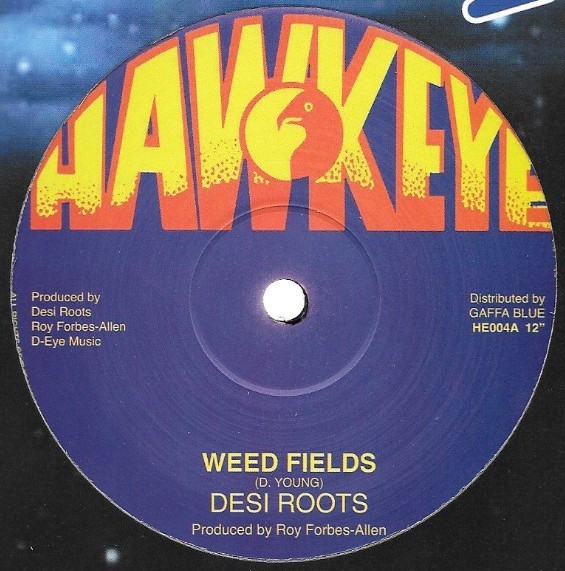 Desi Roots : Weed Fields ( Blue ) Desi Roots : Weed Fields ( Blue ) | Maxis / 12inch / 10inch | Oldies / Classics