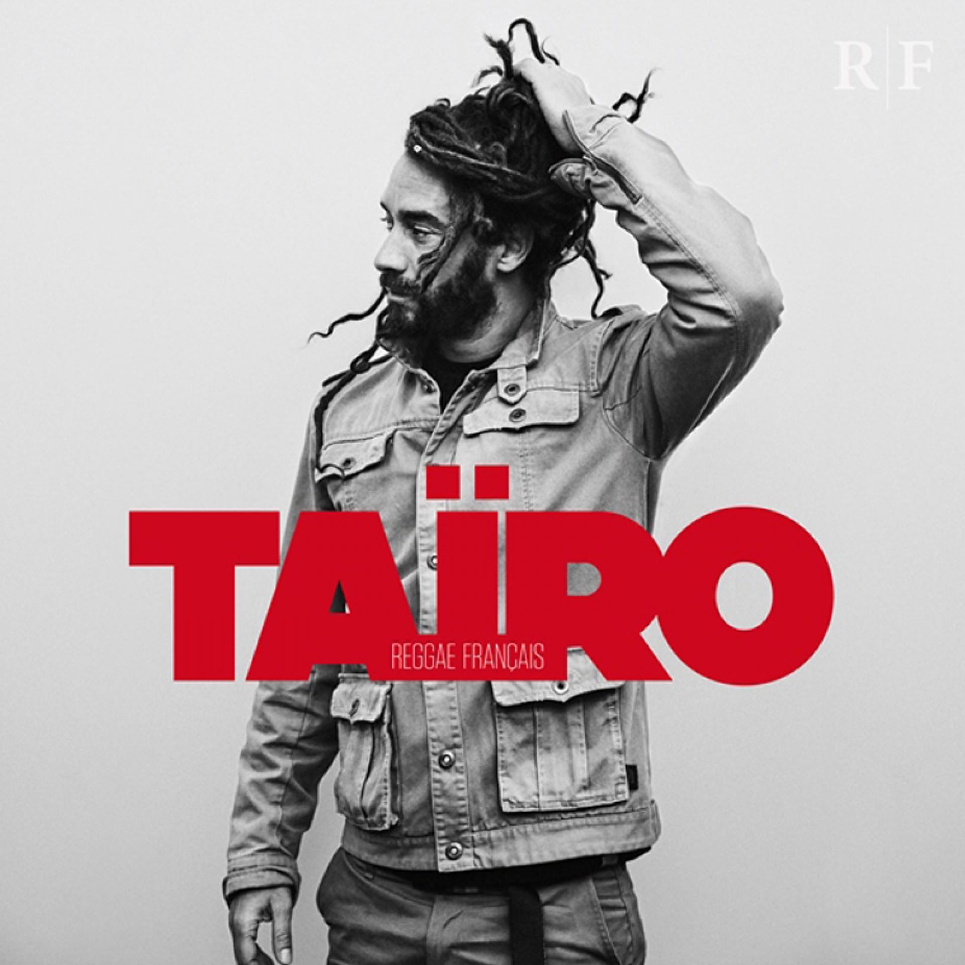 Tairo : Reggae Français | LP / 33T  |  Dancehall / Nu-roots