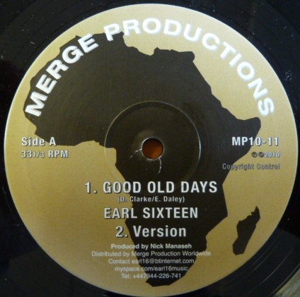 Earl Sixteen : Good Old Days | Maxis / 12inch / 10inch  |  UK