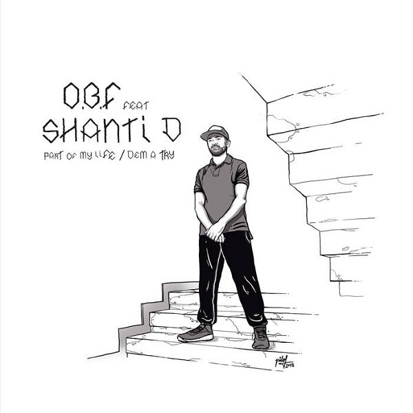 Obf feat Shanty D : Part of My Life | Maxis / 12inch / 10inch  |  UK