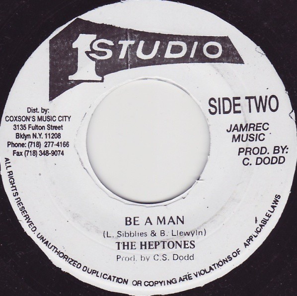The Heptones : Be A Man | Single / 7inch / 45T  |  Oldies / Classics