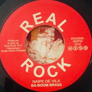 Ba-Boom Brass : Naipe De Vila | Single / 7inch / 45T  |  Dancehall / Nu-roots