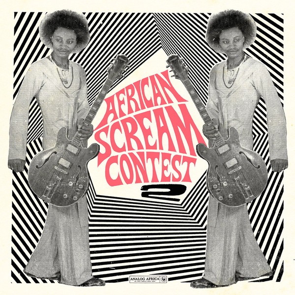 Various : African Scream Contest 2 | LP / 33T  |  Afro / Funk / Latin