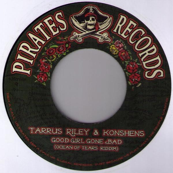 Tarrus Riley & Konshens : Good Girl Gone Bad | Single / 7inch / 45T  |  Info manquante