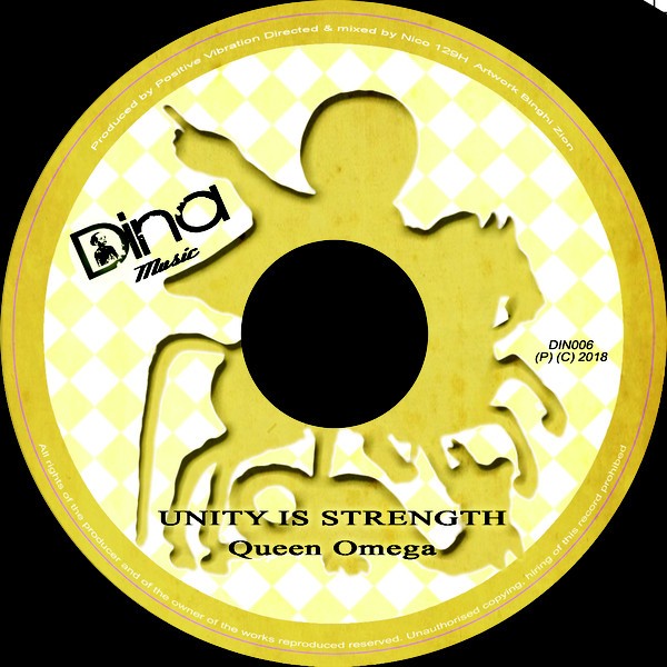 Queen Omega : Unity Is Strength | Single / 7inch / 45T  |  Dancehall / Nu-roots