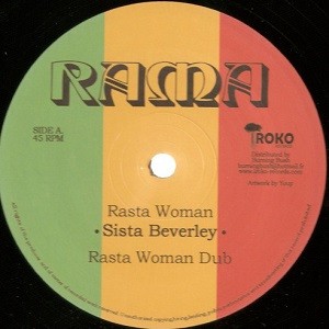 Sista Beverley : Rasta Woman | Maxis / 12inch / 10inch  |  Oldies / Classics