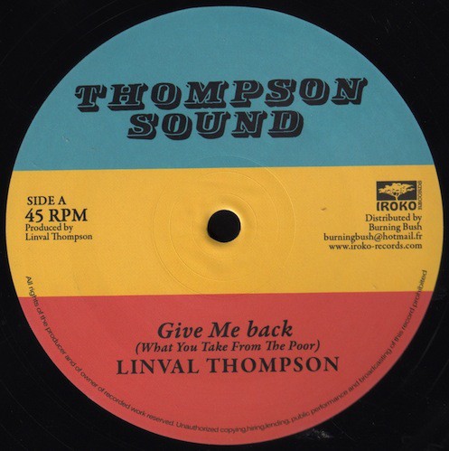 Linval Thompson : Give Me Back ( What You Take From The Poor ) | Maxis / 12inch / 10inch  |  Oldies / Classics