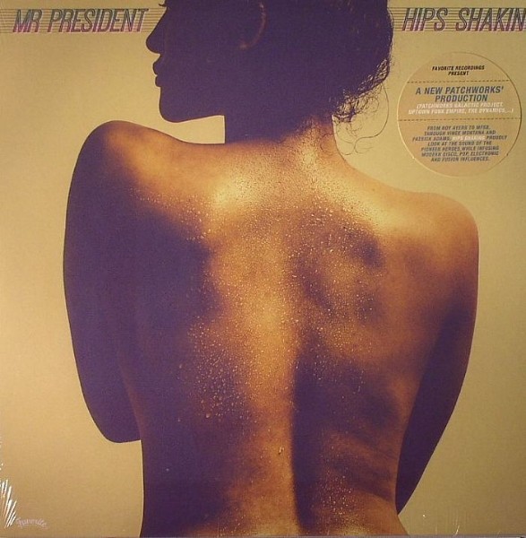 Mr President : Hips Shaking | LP / 33T  |  Dancehall / Nu-roots