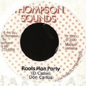 Don Carlos : Roots Man Party | Single / 7inch / 45T  |  Oldies / Classics