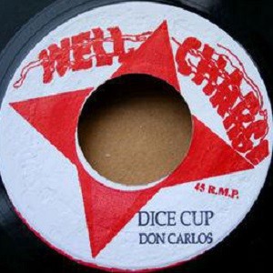 Don Carlos : Dice Cup | Single / 7inch / 45T  |  Oldies / Classics