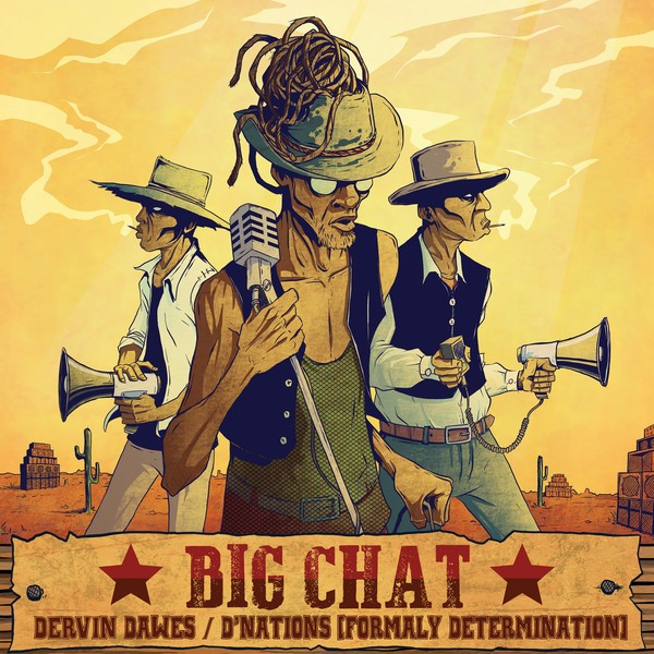Skarra Mucci / D'Nation : Big Chat | LP / 33T  |  Dancehall / Nu-roots