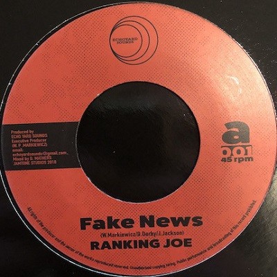 Ranking Joe : Fake News | Single / 7inch / 45T  |  UK