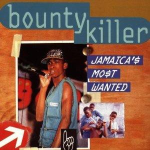 Bounty Killer : Jamaica's Most Wanted | LP / 33T  |  Dancehall / Nu-roots