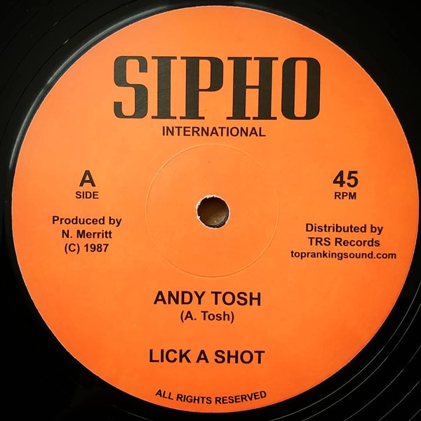 Andy Tosh : Lick A Shot | Maxis / 12inch / 10inch  |  Oldies / Classics