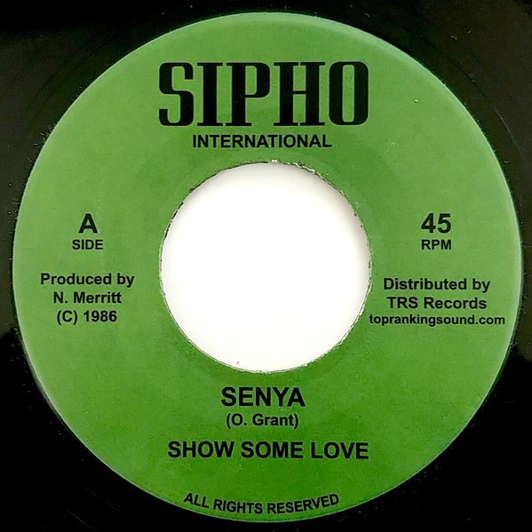 Senya : Show Some Love | Single / 7inch / 45T  |  Oldies / Classics