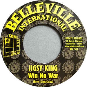 Jigsy King : Win No War | Single / 7inch / 45T  |  Dancehall / Nu-roots