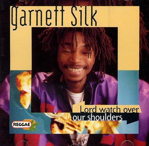 Garnett Silk : Lord Watch Over Our Shoulders | CD  |  Dancehall / Nu-roots