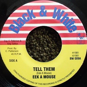 Eek A Mouse : Tell Dem