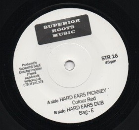 Colour Red / Bag E : Hard Ears Pickney / Hard Ears Dub | Single / 7inch / 45T  |  UK