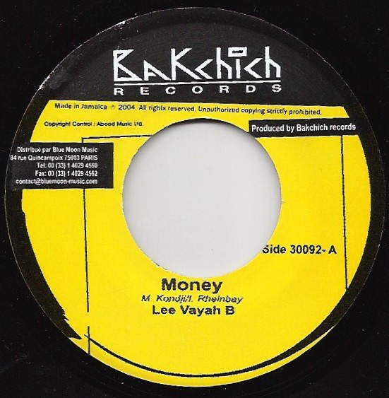 Lee Vayah B : Money | Single / 7inch / 45T  |  FR