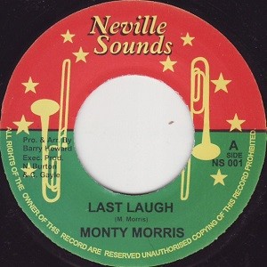 Monty Morris : Last Laugh | Single / 7inch / 45T  |  Oldies / Classics