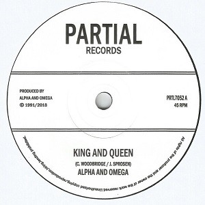 Alpha And Omega : King And Queen | Single / 7inch / 45T  |  UK