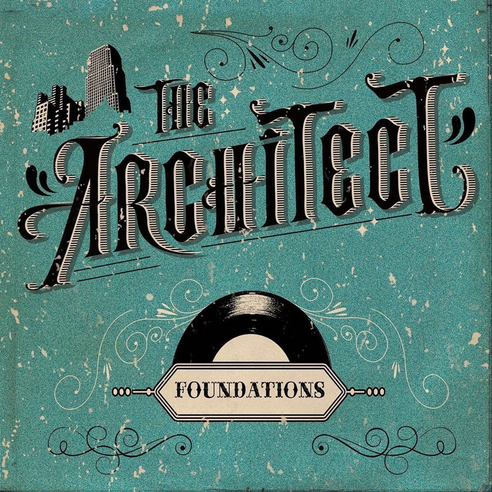 The Architect : Foundations | LP / 33T  |  Dancehall / Nu-roots