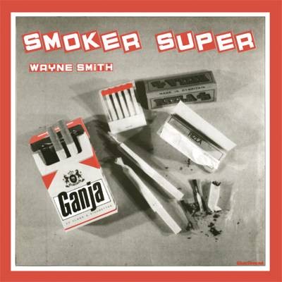 Wayne Smith : Smoker Super | LP / 33T  |  Oldies / Classics