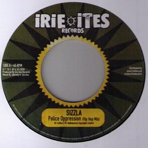Sizzla : Police Oppression (hip Hop Mix) | Single / 7inch / 45T  |  Dancehall / Nu-roots