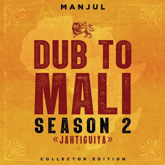 Manjul : Dub To Mali Season 2 | LP / 33T  |  Dancehall / Nu-roots