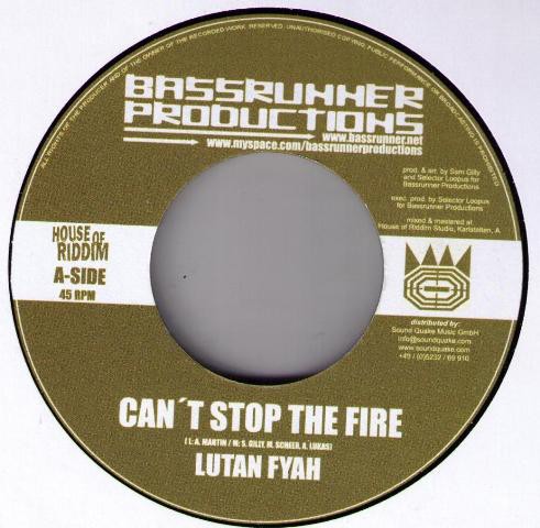 Lutan Fyah : Can't Stop The Fire